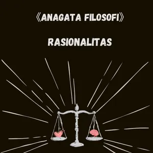 [Eps.24] Rasionalitas