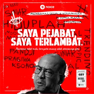 SAYA PEJABAT, SAYA TERLAMBAT