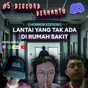 Lantai Itu Seharusnya Tidak Ada... | Discord Berhantu EPS 5