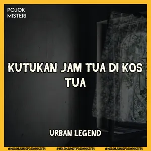 Kos Tua Dengan Penunggu Jam Antik Penuh Kutukan 