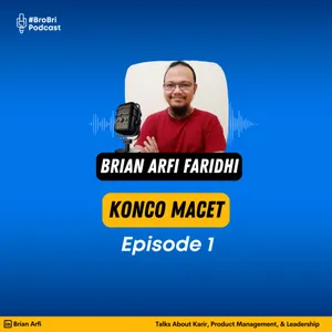 Konco Macet Podcast Episode 1