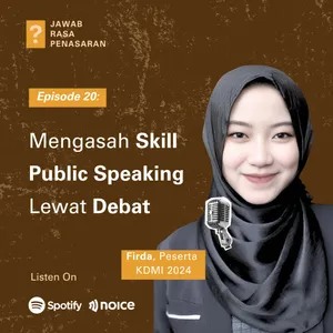 Eps 20 - Mengasah Skill Public Speaking lewat Debat