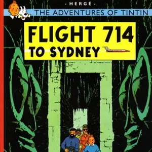 Download [pdf]> Flight 714 to Sydney (Tintin, #22) by Herg? on Audiobook New Edition