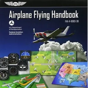 [Pdf] Download Airplane Flying Handbook: ASA FAA-H-8083-3B (FAA Handbooks Series) by Federal Aviation Administration on Ipad New Volumes