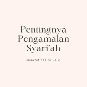 Pentingnya Pengamalan Syari'at Menurut Abd Al-Ra'uf