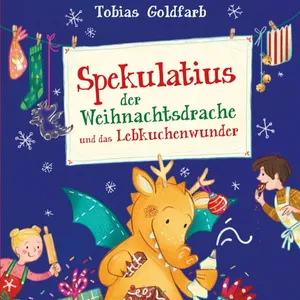 [PDF] download Spekulatius, der Weihnachtsdrache, und das Lebkuchenwunder By Tobias Goldfarb on Ipad Full Edition