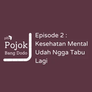 Kesehatan Mental Udah Ngga Tabu Lagi