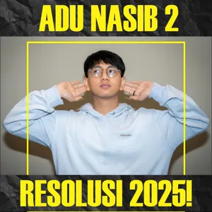Adu Nasib 2 - 2025 MUVON DONG!