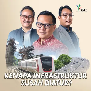 Kenapa Infrastruktur Susah Diatur?