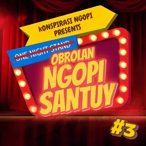 ONS • OBROLAN NGOPI SANTUY #3