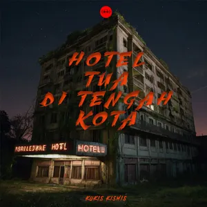 HOTEL TUA DI TENGAH KOTA