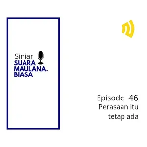 Perasaan itu tetap ada