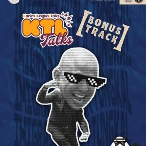 KTL Talks Vol. 2 - [Bonus Track]