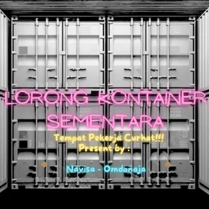 YUK NGUMPUL DI "LKS" (Lorong Kontainer Sementara) 