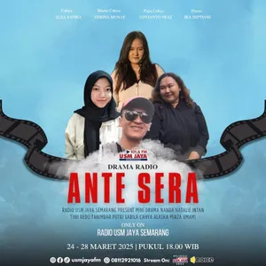 Drama Radio USM Jaya "Ante Sera" Eps 1