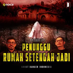 PENUNGGU RUMAH SETENGAH JADI
