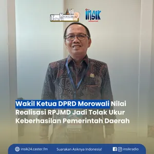 Wakil Ketua DPRD Morowali Nilai Realisasi RPJMD Jadi Tolak Ukur Keberhasilan Pemerintah Daerah