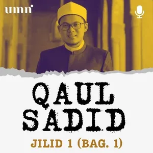 #1 QAUL SADID JILID 1 (BAG. 1)