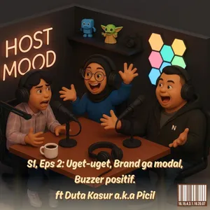 Eps 2: Uget-uget, Brand ga modal, Buzzer positif. ft Duta Kasur a.k.a Picill