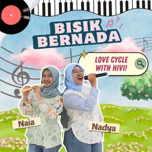 Episode 7 - Love Cycle with HIVI!