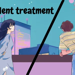 Silent treatment