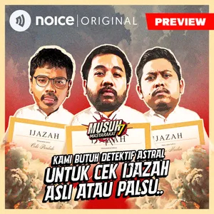 [PREVIEW] Kami Butuh Detektif Astral Untuk Cek Ijazah Asli atau Palsu