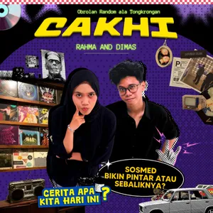 Episode 9 - Sosmed: Bikin Pintar atau Sebaliknya?