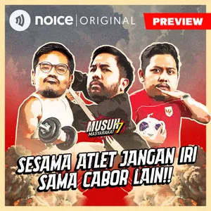 [PREVIEW] Sesama Atlet Jangan Iri Sama Cabor Lain!!