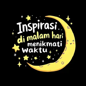 INSPIRASI DI MALAM HARI MENIKMATI WAKTU 