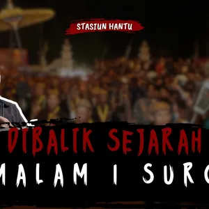 MALAM 1 SURO – SEJARAH, RITUAL, DAN MAKNA MISTIS JAWA