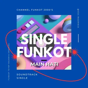 DJ HOUSE FUNKOT SINGLE - MAIN HATI - ANDRA 'N BACKBONE 