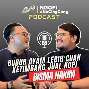 MENGAWINKAN KOPI DAN BUBUR AYAM || BISMA HAKIM, FOUNDER BUKORI
