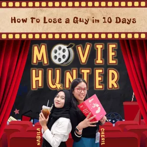 Episode 13 - How to Lose a Guy in 10 Days