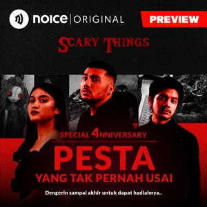 Special 4nniversary: Pesta yang Tak Pernah Usai #1Malam6Cerita