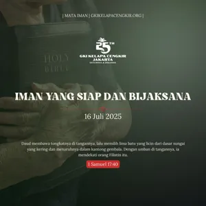 IMAN YANG SIAP DAN BIJAKSANA