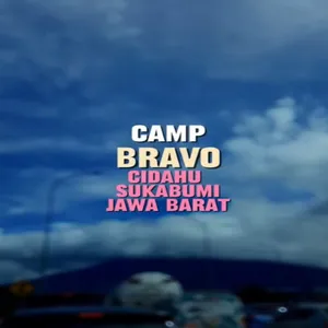 Trip Camp Bravo Cidahu Sukabumi Jawa Barat