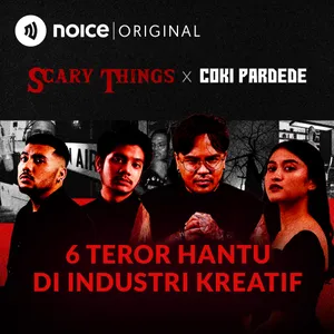 6 Teror Hantu Di Industri Kreatif #1Malam6Cerita | Scary Things X Coki Pardede