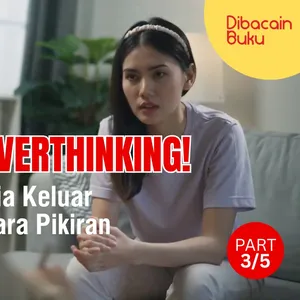 [PART 3/5] STOP OVERTHINKING! Ini Rahasia Keluar Dari Penjara Pikiran | Buku The Power of Now