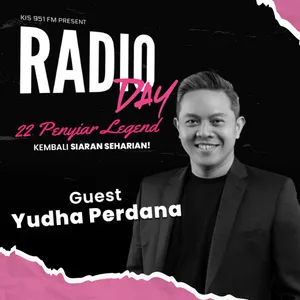Yudha Perdana on RADIO DAY!
