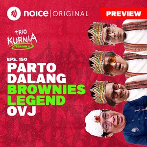 [PREVIEW] E150: Parto Dalang Brownies Legend OVJ