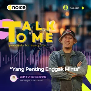Yang Penting Kita Enggak Minta