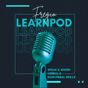 Speak & Show: Verbal & Nonverbal Skills