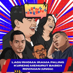 Krong Nongkrong Eps. 1 - Lagu Rhoma Irama Paling Kureng Menurut Babeh Rowman (Ungu)