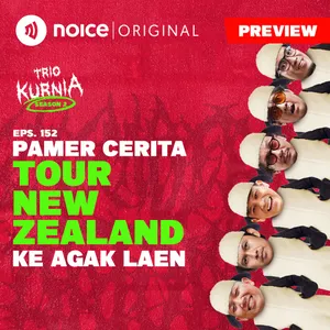 [PREVIEW] Pamer Cerita Tour New Zealand ke Agak Laen