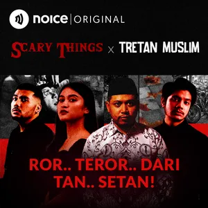 Mutant & Setan Sama-Sama Ngerinya! (Cuplikan Scary Things x Tretan Muslim)