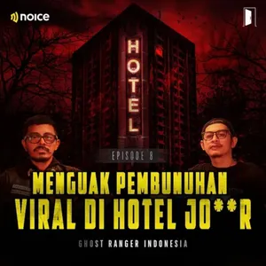 Menguak Pembunuhan Viral di Hotel Jo**r | Ghost Ranger Indonesia Premium