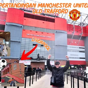NONTON PERTANDINGAN MU DI OLD TRAFFORD