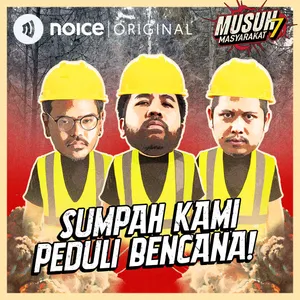 E200: Sumpah Kami Peduli Bencana!