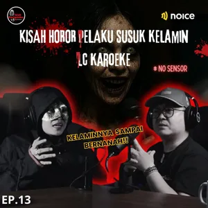 Kisah Horor Pelaku Susuk Kelamin LC Karaoke