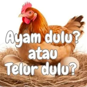 Ayam Dulu, Telur Dulu atau Ayam Purba Dulu? 